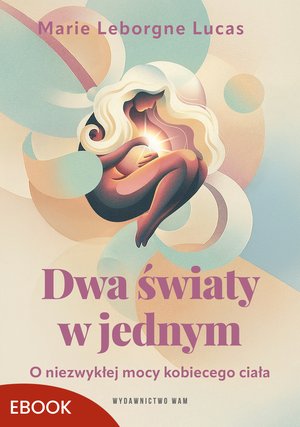 Dwa światy w jednym – ebook