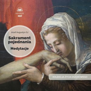 Sakrament pojednania – audiobook