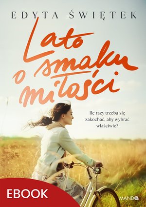 Lato o smaku miłości – ebook