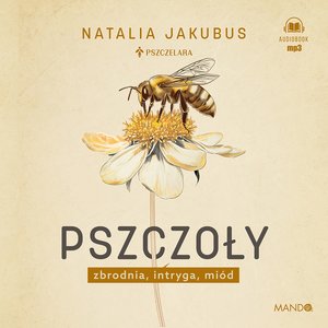 Pszczoły – audiobook