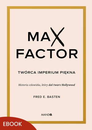Max Factor – ebook
