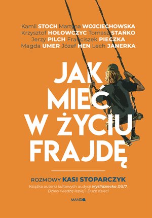 Jak mieć w życiu frajdę – ebook