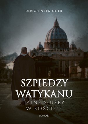 Szpiedzy Watykanu – ebook