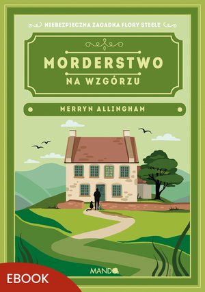Morderstwo na wzgórzu – ebook