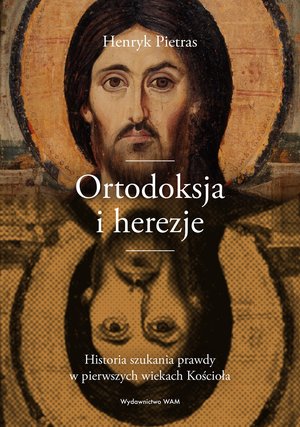 Ortodoksja i herezje – ebook