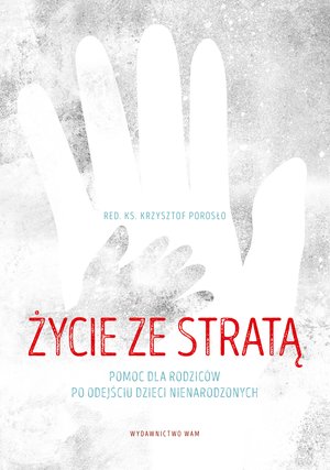 Życie ze stratą – ebook