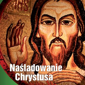 Naśladowanie Chrystusa – audiobook
