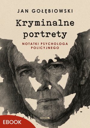 Kryminalne portrety – ebook