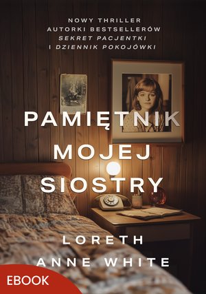 Pamiętnik mojej siostry – ebook