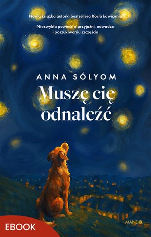 Muszę cię odnaleźć – ebook