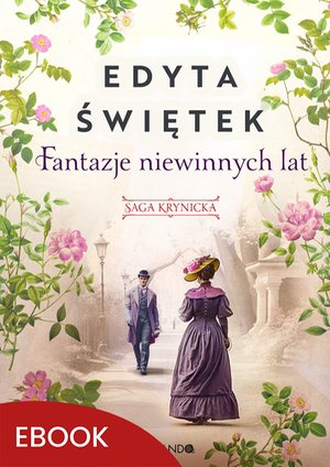 Fantazje niewinnych lat – ebook