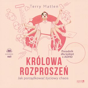 Królowa rozproszeń – audiobook