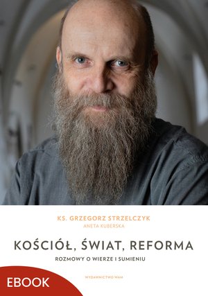 Duchowość i religia: Kościół, świat, reforma – ebook