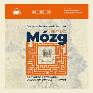 Nie tylko mózg – audiobook