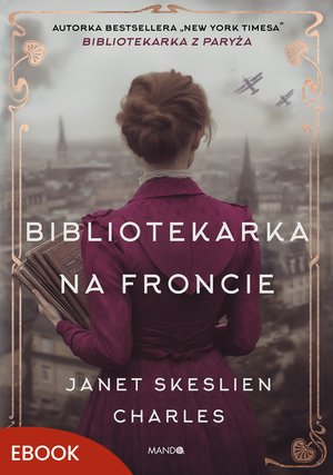 Bibliotekarka na froncie – ebook