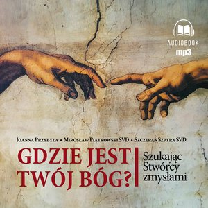 Gdzie jest twój Bóg – audiobook