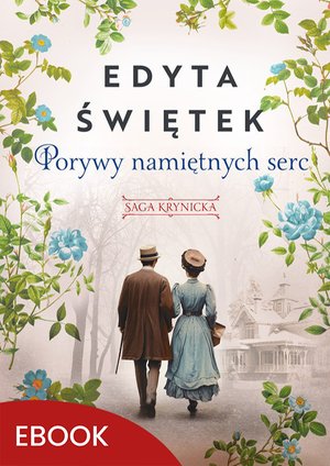 Porywy namiętnych serc – ebook