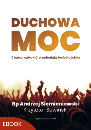 Duchowa moc – ebook