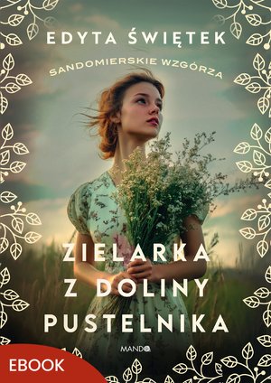 Zielarka z Doliny Pustelnika – ebook