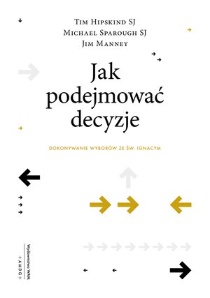 Jak podejmować decyzje – ebook