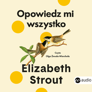 Opowiedz mi wszystko – audiobook