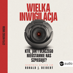 Wielka inwigilacja – audiobook