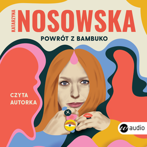 Powrót z Bambuko – audiobook