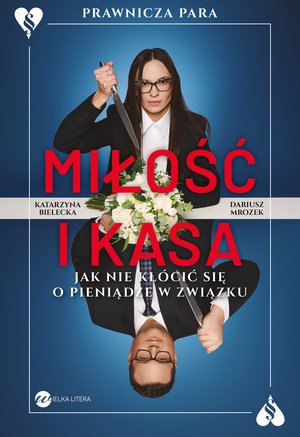 Miłość i kasa. Jak nie kłócić się o pieniądze w związku – ebook
