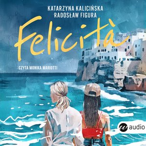 FELICITÀ – audiobook
