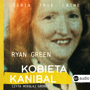 Kobieta kanibal – audiobook