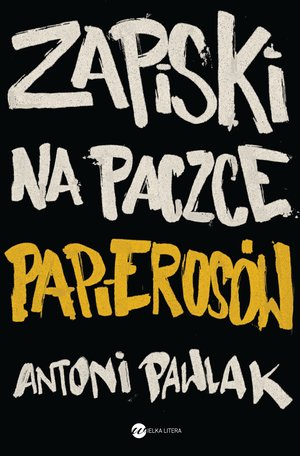 Zapiski na paczce papierosów – ebook