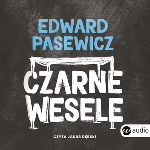 Czarne wesele – audiobook