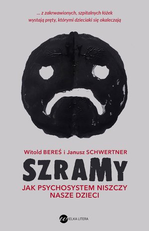 Szramy. Jak psychosystem niszczy nasze dzieci – ebook
