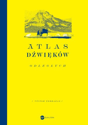 Atlas dźwięków odległych – ebook