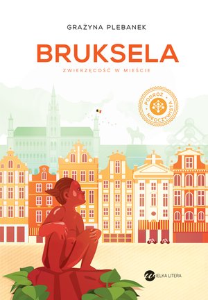 Bruksela. Zwierzęcość w mieście – ebook