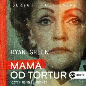 Mama od tortur – audiobook