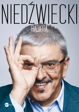 Radiota, czyli skąd się biorą Niedźwiedzie – ebook