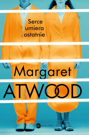 Serce umiera ostatnie – ebook