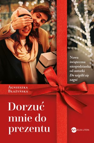 Dorzuć mnie do prezentu – ebook