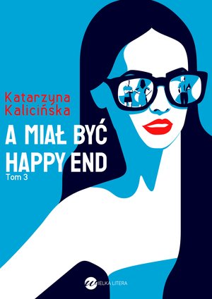 A miał być happy end – ebook