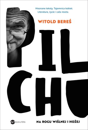 Pilchu. Na rogu Wiślnej i Hożej – ebook