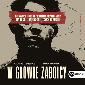 W głowie zabójcy – audiobook