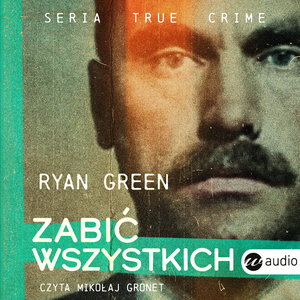 Zabić wszystkich – audiobook