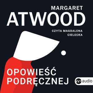 Opowieść Podręcznej – audiobook