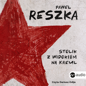 Stolik z widokiem na Kreml – audiobook
