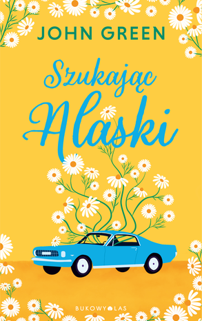 Szukając Alaski – ebook