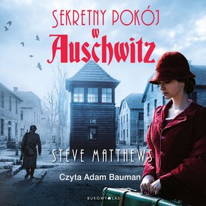 Sekretny pokój w Auschwitz – audiobook