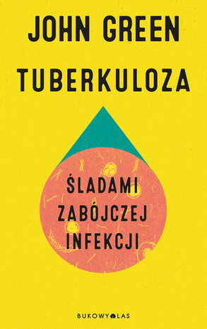 Tuberkuloza. Śladami zabójczej infekcji – ebook