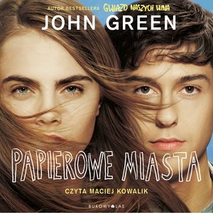 Papierowe miasta – audiobook