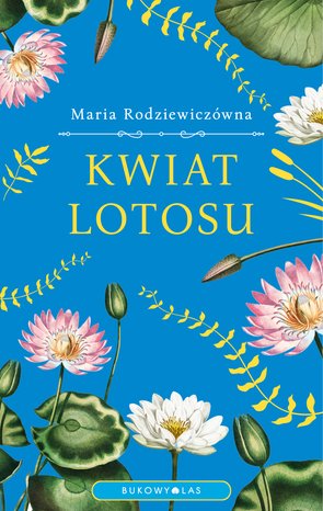 Kwiat lotosu (wersja ekskluzywna) – ebook